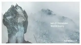 Ian O'Donovan - World Away (Exit) [XYZ]