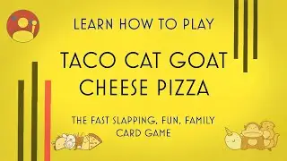 TACO CAT GOAT CHEESE PIZZA - How to Play & Win! | Rules & Strategies Explained