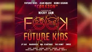 FUTURE KIDS  - CORAZÓN (Ft. NICKY JAM, ALOISI, JP SAX, NIKOS D, RELAY M, SWEIZ) | #Reggaeton