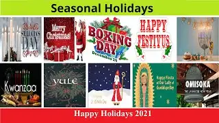 Seasonal Holidays | Christmas and Holiday Season | List of Winter Holidays around the world.