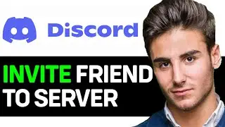 HOW TO INVITE SOMEONE TO MY DISCORD SERVER