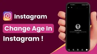 How to Change Age in Instagram !