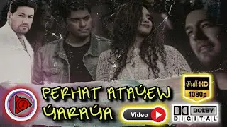 Yaraya - Perhat Atayew 2022 // Official video ( 