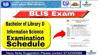 Nsou BLIS Exam Schedule Examination Bachelor of Library & information Science Netaji Subhas Open
