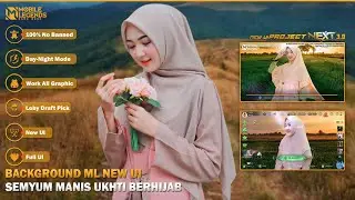 Background ML Senyum Manis Ukhti Berhijab New UI