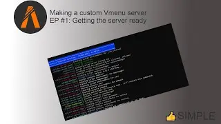 Making a custom vMenu server from scratch | EP #1: Getting the fivem server ready (windows only)