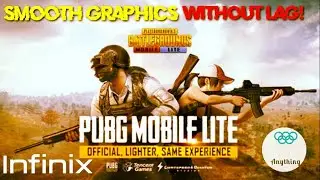 Infinix Devices||How to improve graphics and fix lag in PUBG MOBILE LITE