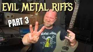 Evil Metal Riffs in Standard Tuning - Part 3 (Binding Spells)