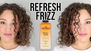 How to Fix Frizz When Refreshing without Water | Curlsmith Shake & Shine Review