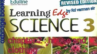 eduline class 3 chapter 2  house and clothing