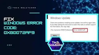 How to Fix Windows Error Code: 0x80072AF9