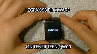 ZGPAX's S8 firmware on a TenFifteen QW09 Android Watch
