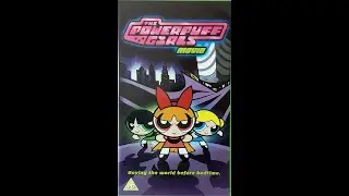 Opening to The Powerpuff Girls Movie UK VHS (2003)