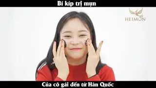 Bí kíp trị mụn của cô gái đến từ Hàn Quốc