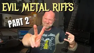Evil Metal Riffs in Standard Tuning - Part 2 (Binding Spells)