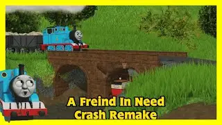 A Freind In Need Crash Remake (Roblox Sodor Online)