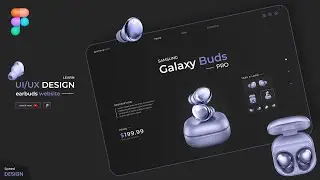 Galaxy Buds Pro Website | UI/UX Design | Learn Figma | Web design