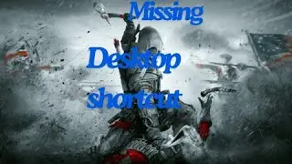 Assassin's creed 3 no desktop shortcut after installing || FIX