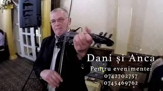 Dani și Anca - Chef la noapte, Bea finu și cu nănașu - Live 2017