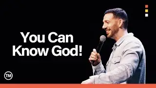 YOU CAN KNOW GOD | Brian Cromer