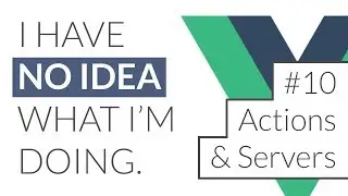 IHNIWID S1 • E10 - Vuex Actions with JSON Server