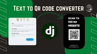 Text to QR Code Converter using Python and Django | #qrcode #django #python #converter