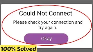 How to Fix Could Not Connect or Could Not Refresh Snapchat Error 2020