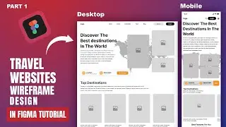 Ui/Ux Create Travel Websites Wireframe Landing Page In Figma 