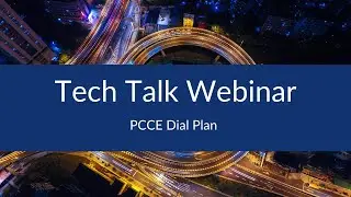 PCCE Dial Plan