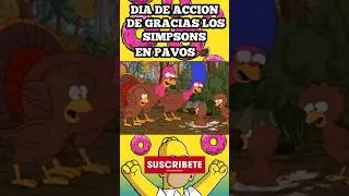 Día de Acción de Gracias los Simpson en Pavos 🦃  #simpsons #pavos #viral #shorts #feed #viralshort