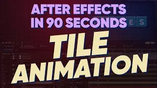 After Effects SPEED EDIT! Tile Animation | Adobe After Effects