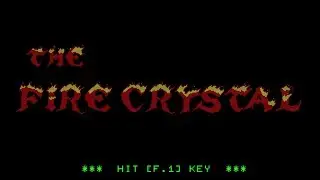 THE FIRE CRYSTAL [RPG] (PC88) 完全攻略