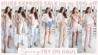 Huge EXPRESS SPRING SALE TRY ON HAUL up to 50% off! 15+ Spring Outfit Ideas