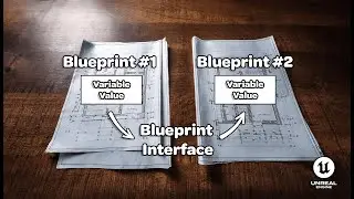 How to Use Blueprint Interfaces to Communicate Variables in Unreal Engine