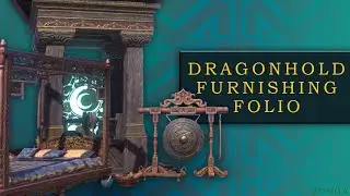 DRAGONHOLD FURNISHING FOLIO | FAUSTINA CUIRO | ESO