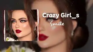 Crazy Girl Smile Remix 2024 | Unleash the Wild Vibes