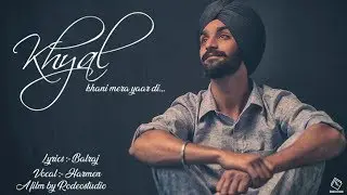 KHYAL (kahani mere yaar di...) [ Official Video ]