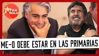 Darío Quiroga pide que ME-O esté en las primarias | ULTRA SOLO