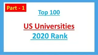 Top 100 US Universities 2020Rank / part - 1 / English to Bangla School/consol google