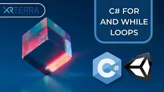 C# For And While Loops in Unity