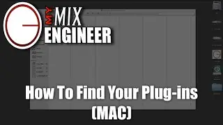 How To Find Your Plug-ins (MAC)
