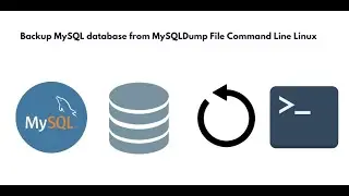 Backup MySQL Restore database using MySQLDump via Command Line