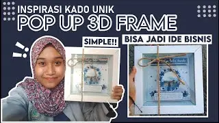 Cara Membuat POP UP 3D FRAME!!! SIMPLE PARAH | #INSPIRASIUSAHAKREATIF | By Indra Lukita