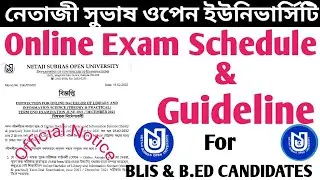 Online exam schedule & Guidelines for NSOU BLIS & ODL B.ED STUDENTS