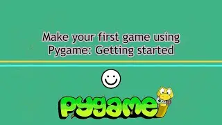 Your first game in Python using pygame | Beginners