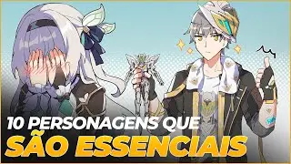 10 PERSONAGENS ESSENCIAIS NA SUA CONTA DE STAR RAIL