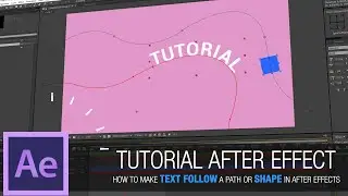 After Effects Tutorial - How to make text follow a path or shape in After Effects