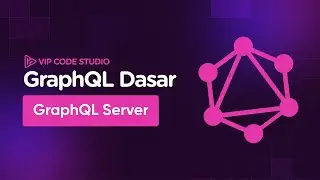 GraphQL Dasar: 2.Setup GraphQL Server
