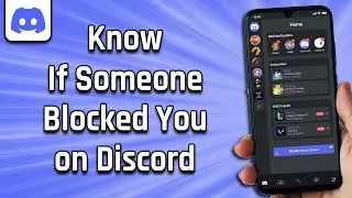 How To Know If Someone Blocked You On Discord (easy)