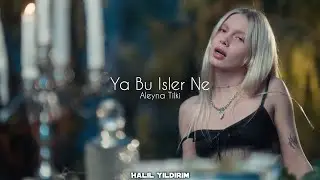 Aleyna Tilki - Ya Bu İşler Ne ( Halil Yıldırım Remix ) Beni boş ver de Ya bu işler ne